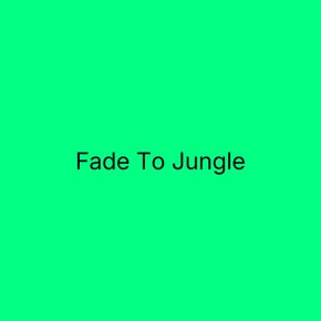 Fade To Jungle (Extended Mix) by Muffler Cover Art