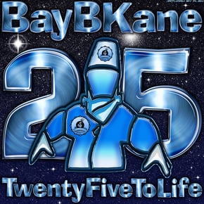 25 To Life by Bay B Kane Cover Art