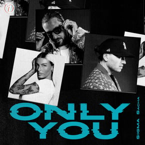 ONLY YOU by Sigma Cover Art