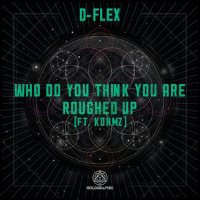 Who Do You Think You Are / Roughed Up by D-Flex Cover Art