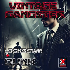 Vintage Gangster by Isaac Maya, Dunk & Lockdown Cover Art