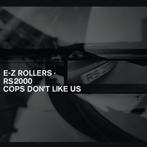 RS2000 (Vocal Edit) / RS2000 / Cops Don't Like Us by E-Z Rollers Cover Art