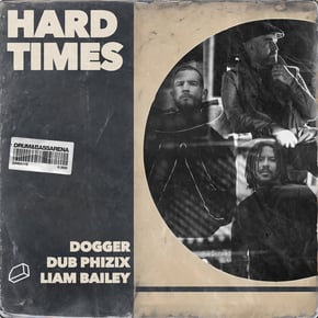Hard Times by Dogger & Dub Phizix Cover Art