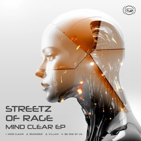 Mind Clear EP by Streetz Of Rage Cover Art