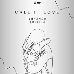 Call It Love by Fernando Ferreira Cover Art