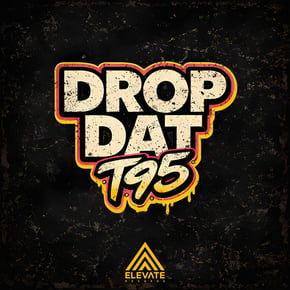 Drop Dat by T95 Cover Art