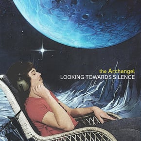 Looking Towards Silence by The Archangel Cover Art