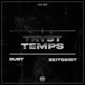 Dust / Zeitgeist by Tryst Temps Cover Art