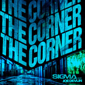 The Corner (feat. Joe Devlin) by Sigma Cover Art