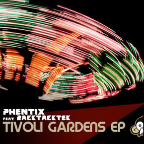 Tivoli Gardens EP by Phentix Cover Art