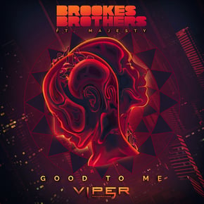 Good to Me (Spotify Exclusive) by Brookes Brothers Cover Art