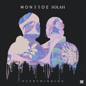 Overthinking by Monrroe & SOLAH Cover Art