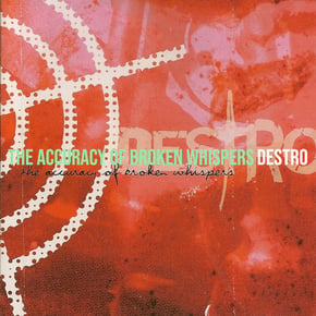 The Accuracy of Broken Whispers by Destro Cover Art