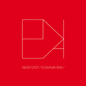 Never Stop (Flowrian Remix) by Enea & Flowrian Cover Art