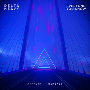 Anarchy (Remixes) by Delta Heavy Cover Art