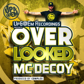 Over Looked by Filthy Habits, Complex & Mc Decoy Cover Art