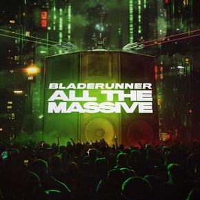All The Massive by Bladerunner & FFF Cover Art