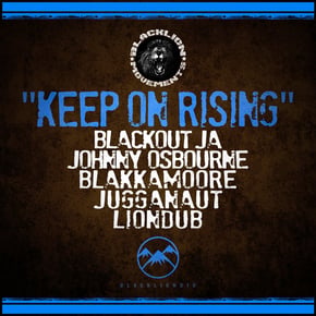 Keep on Rising by Lowriderz, Blackout JA, Johnny Osbourne & Blakkamoore Cover Art