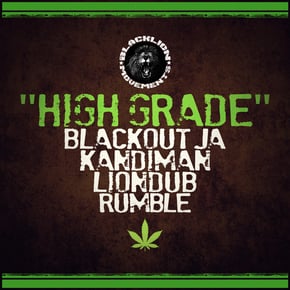 High Grade by Lowriderz, Liondub, Blackout JA, Rumble & eat=Kandiman Cover Art