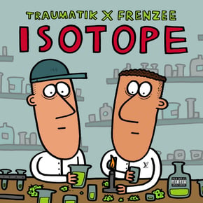 Isotope by Mr Traumatik & Frenzee Cover Art