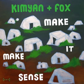 Make It Make Sense by Fox & Kimyan Cover Art