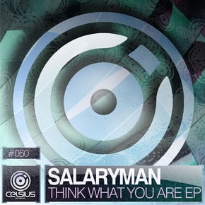 Think What You Are EP by Salaryman Cover Art