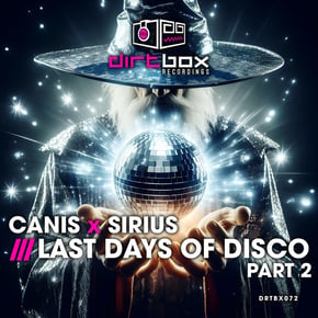Last Days Of Disco Part 2 by Canis x Sirius Cover Art