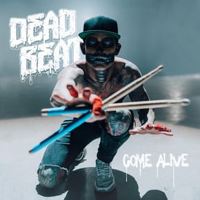 Come Alive by Deadbeat Cover Art