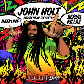 Reggae From The Ghetto by Serial Killaz, Deekline & John Holt Cover Art