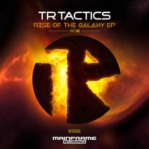Rise Of The Galaxy (Part One) by TR Tactics Cover Art