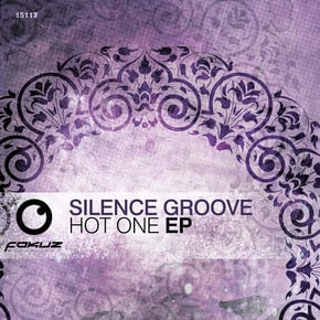 Hot One EP by Silence Groove Cover Art