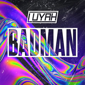 BADMAN by LUYAH Cover Art
