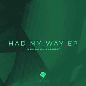 Had My Way by FlashbackFm Cover Art