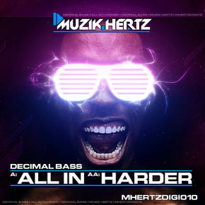 All In / Harder by Decimal Bass Cover Art