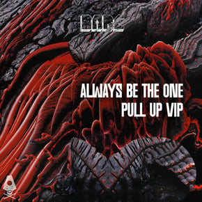 Always Be The One / Pull Up VIP by Bare Up Cover Art