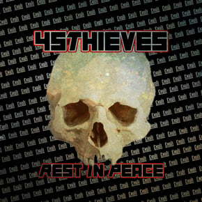 Rest In Peace by 45Thieves Cover Art