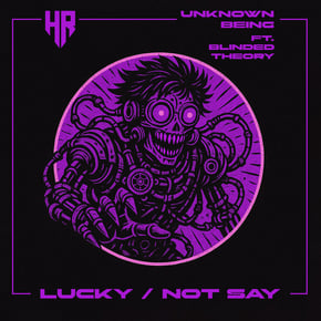 Lucky / Not Say by Blinded Theory & Unknown Being Cover Art
