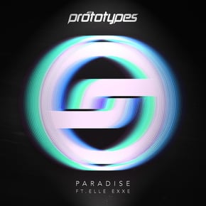 Paradise by The Prototypes Cover Art