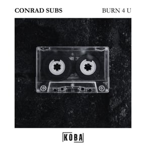 Burn 4 U by Conrad Subs Cover Art