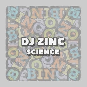 Science by DJ Zinc Cover Art