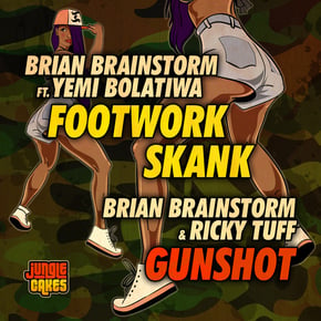 Footwork Skank / Gunshot by Brian Brainstorm, Ricky Tuff & Yemi Bolatiwa Cover Art