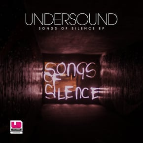 Songs Of Silence EP by Undersound Cover Art