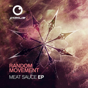 Meat Sauce EP by Random Movement Cover Art