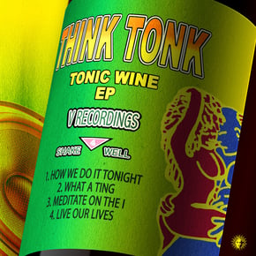 Tonic Wine EP by Think Tonk Cover Art