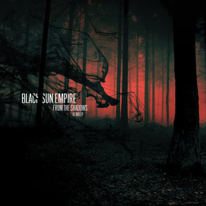 From the Shadows (Remix) - EP by Black Sun Empire Cover Art