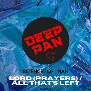 Lord (Prayers) / All That's Left by Science of Man Cover Art