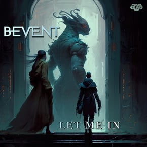 Let Me In by Bevent Cover Art
