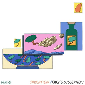 Staycation / Chef's Suggestion by Vorso Cover Art