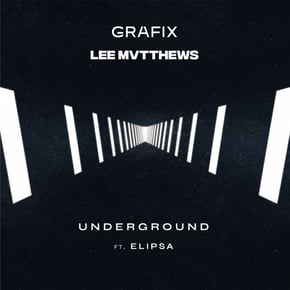 Underground by Grafix, Lee Mvtthews & Elipsa Cover Art
