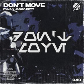 DON'T MOVE by Jango Kett & DYNA Cover Art